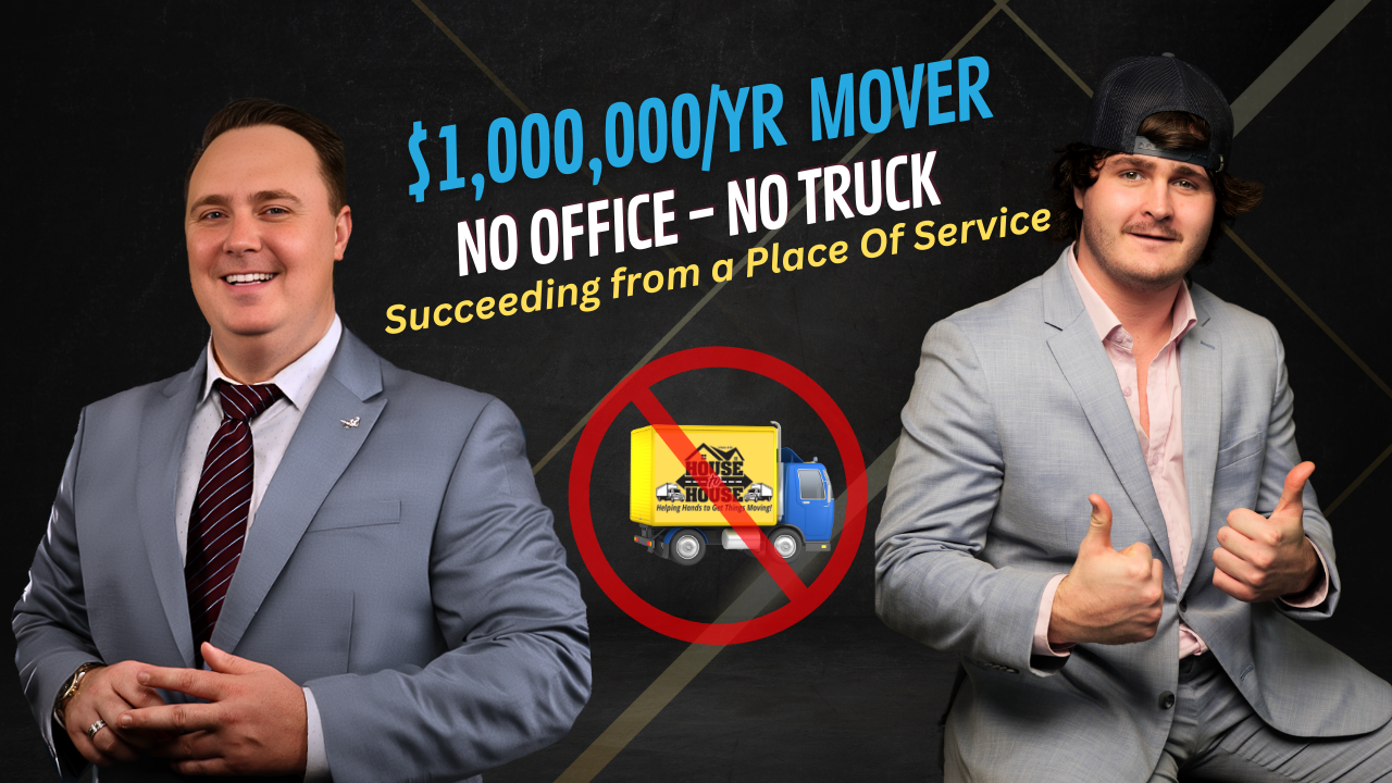 Episode 23 - This $1M Yr Moving Company Owner Reveals His 3 Year Success SECRET!